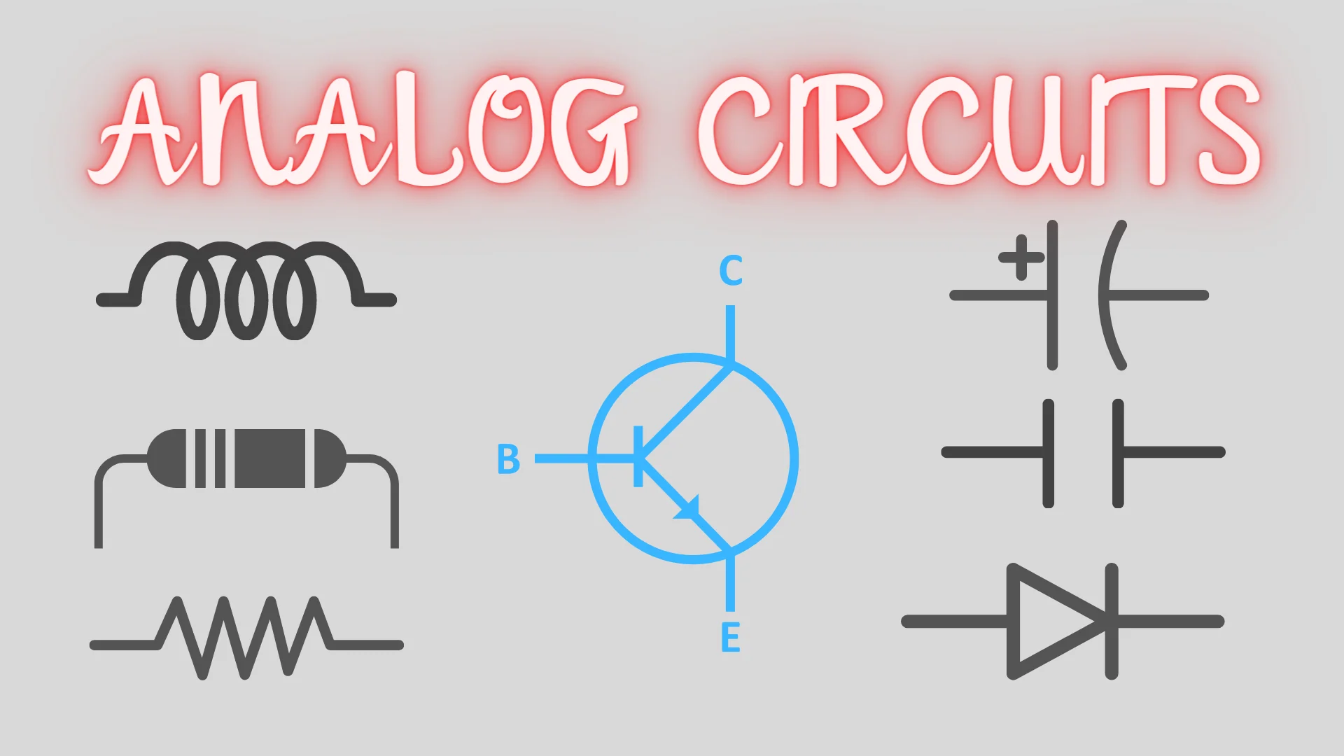 Analog Circuit Fundamentals — Part 1