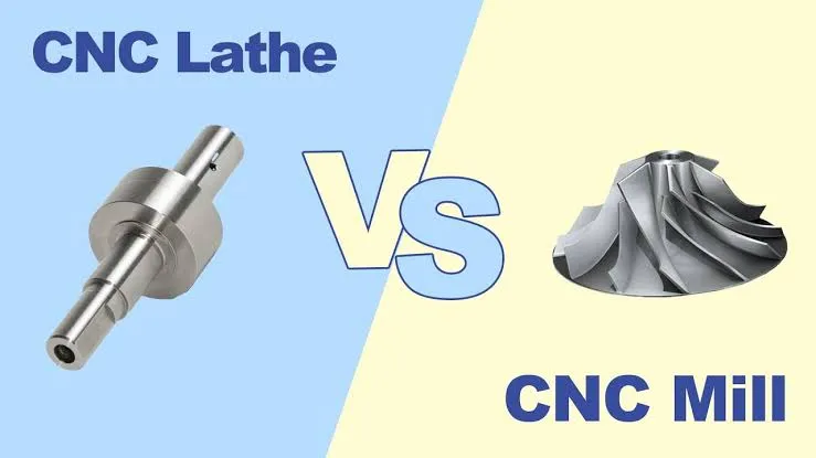 CNC Milling vs CNC Turning: What's the Difference?