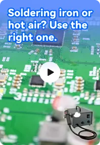 Soldering Iron or Hot Air? Use the Right One.