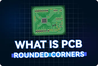 PCB Rounded Corners: Stop Cracking with Radius