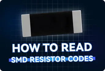 How to Read SMD Resistor Codes: 3-Digit, 4-Digit, and R Marks